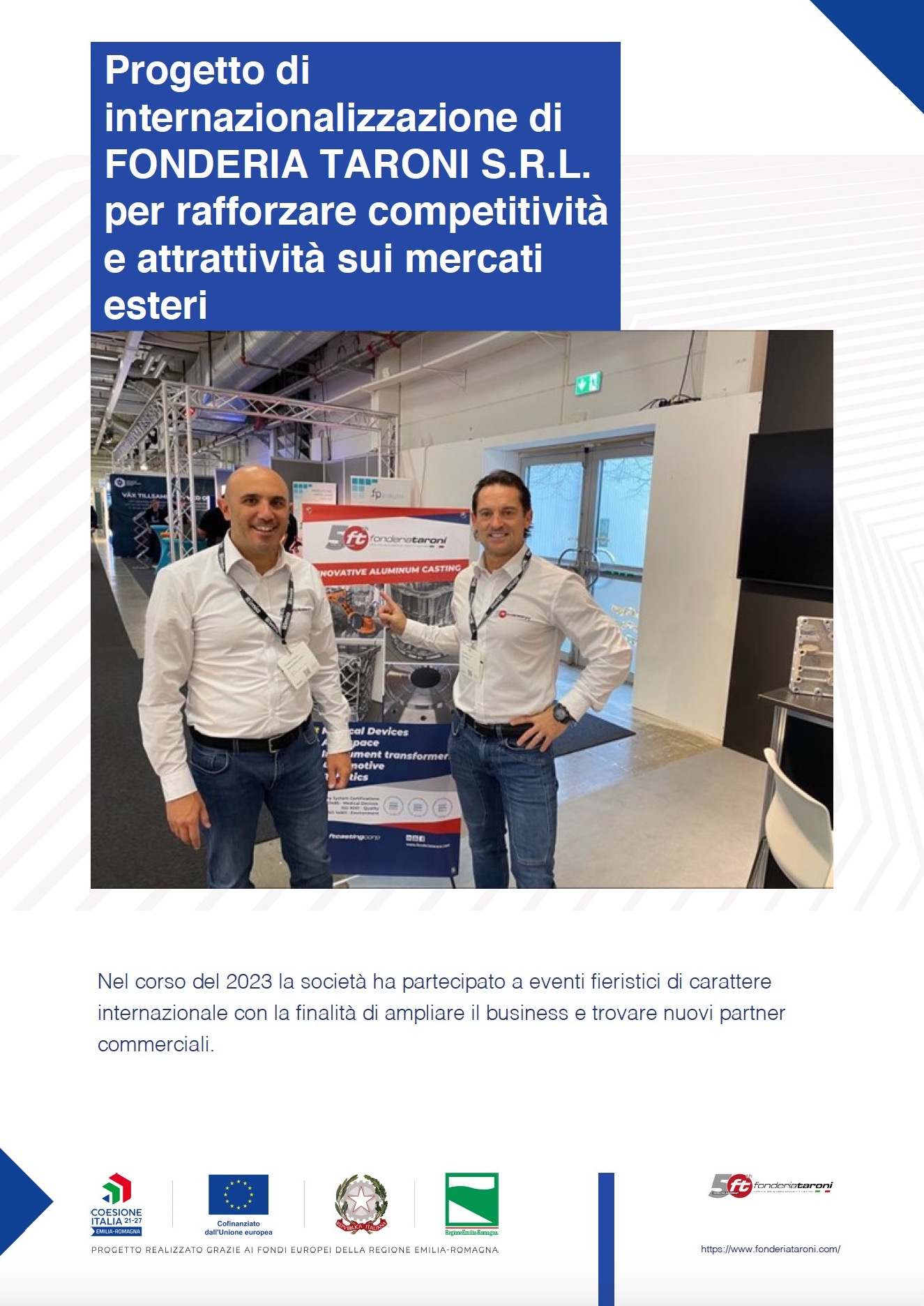 Progetto di internazionalizzazione di FONDERIA TARONI S.R.L. per rafforzare competitività e attrattività sui mercati esteri